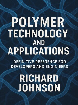 cover image of Polymer Technology and Applications